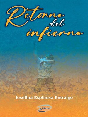 cover image of Retorno del infierno
